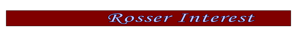 Rosser Interest
